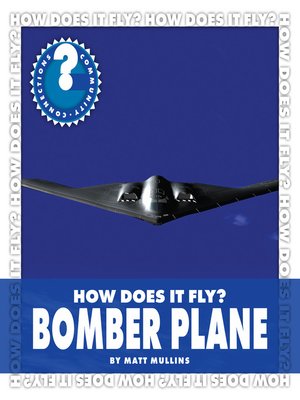 cover image of How Does It Fly? Bomber Plane